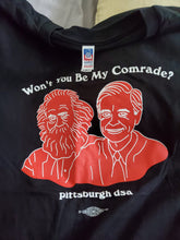 Load image into Gallery viewer, PGH DSA &quot;Won&#39;t You Be My Comrade&quot; T-Shirt
